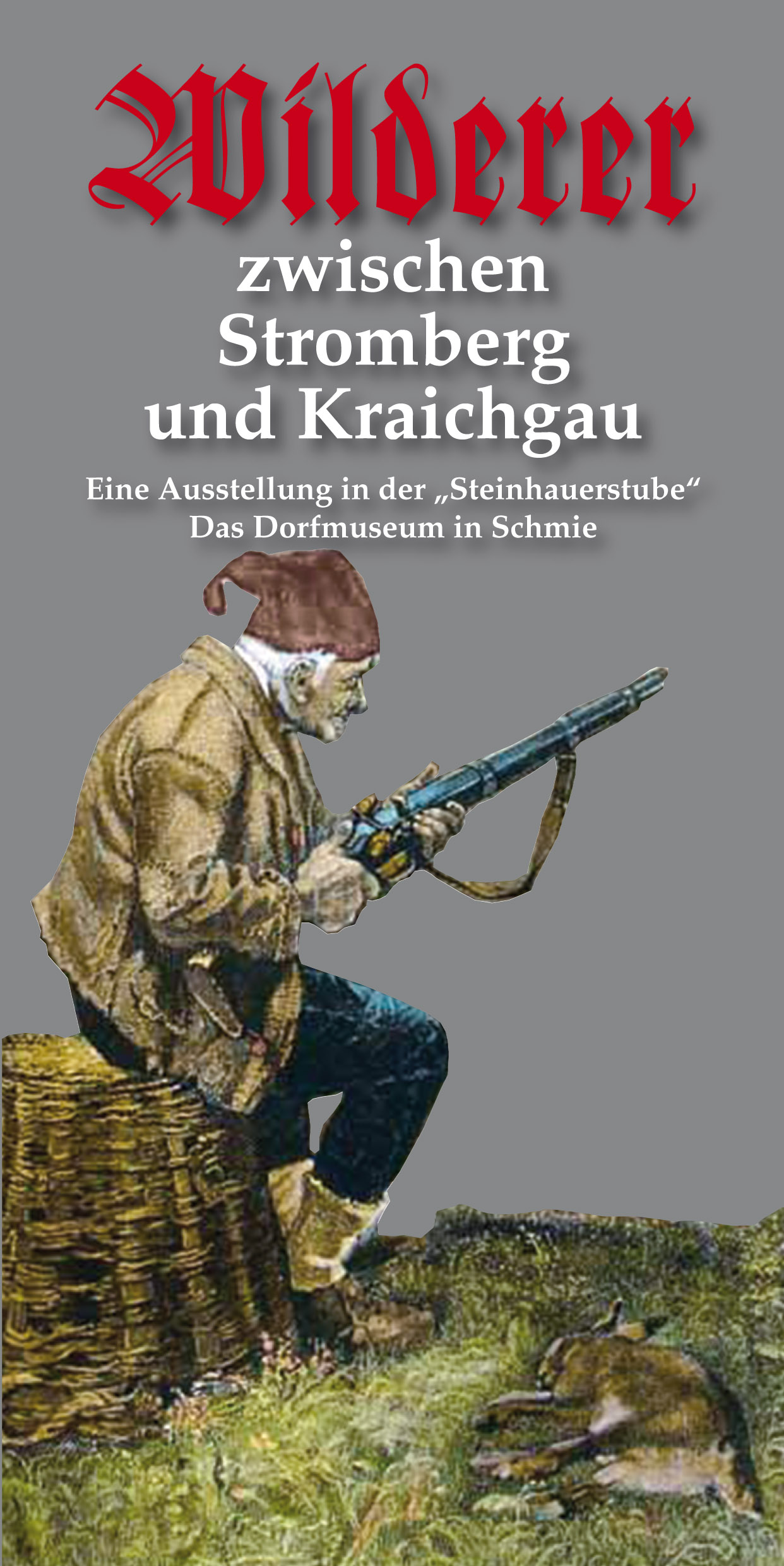 Flyer zu Wilderer-Ausstellung (Seite 1)